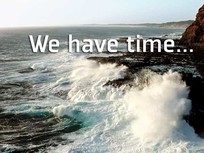 We have time… 