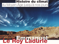 Histoire du climat du Moyen-Âge jusqu’à nos jours par Emmanuel Le Roy Ladurie