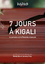7 jours à Kigali